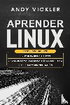 Vickler, Andy - Aprender Linux