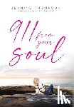 Thompson, Jeanine - 911 From Your Soul