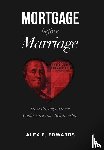 Edwards, Alex E - Edwards, A: Mortgage Before Marriage