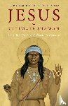 Bull, Stephen M, Denny, Sally H - Jesus, the Ultimate Shaman