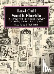 Fejes, Fred, Karlin, Rick - Last Call South Florida