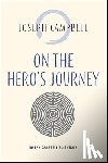 Campbell, Joseph - On the Hero's Journey