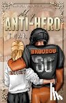 Tijan - My Anti-Hero (Special Edition)