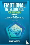 Gladwell, Nicole - Emotional Intelligence for Beginners