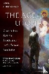 Strickland, John - The Age of Utopia