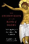 Constantinou, Eugenia Scarvelis - The Crucifixion of the King of Glory
