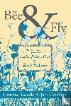 Tosiello, Lorraine, Cavolina, Jane - The Bee & The Fly