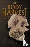 Seidlinger, Michael J. - The Body Harvest