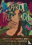 Carmona-Holt, Brittany (Brittany Carmona-Holt) - Tarot for Pregnancy