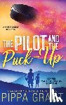 Grant, Pippa - The Pilot and The Puck Up
