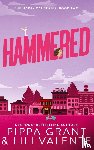 Grant, Pippa, Valente, Lili - Hammered