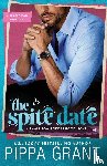 Grant, Pippa - The Spite Date