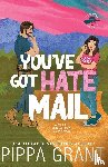 Grant, Pippa - Grant, P: You've Got Hate Mail