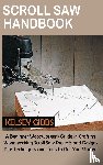 Gibbs, Kelsey - Scroll Saw Handbook
