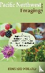 Wheatly, Kennard - Pacific Northwest Foraging Field Guide