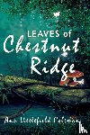 Coleman, Ann Littlefield - Leaves of Chestnut Ridge