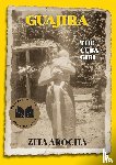Arocha, Zita - Guajira, the Cuba girl