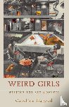 Hagood, Caroline - Weird Girls
