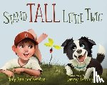 Featherston, Mary Ann - Stand Tall Little Twig