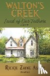 Ashby, Rickie Zayne - Walton's Creek: Land of Our Fathers - A Novel Volume II