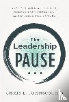 Johnson, Chris L - The Leadership Pause