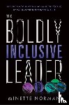 Norman, Minette - The Boldly Inclusive Leader