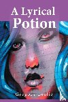 Leslie, Gregory - A Lyrical Potion