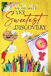 Ann, Laura - The Sweetest Discovery