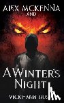 Bush, Vicki-Ann - Alex McKenna and a Winter's Night