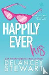 Stewart, Delancey - Happily Ever His