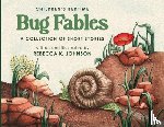 Johnson, Rebecca K. - Children's Bedtime Bug Fables: A Collection of Short Stories