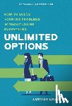 Nava, Antonio - Unlimited Options: How to Solve Your IRS Problems Without Losing Everything