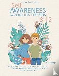 Publisher, Prime Pen, O'Reilly, M. - Self-awareness Workbook for Kids 8-12