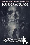 Langan, John - Lost in the Dark and Other Excursions