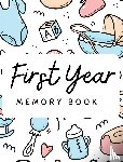 Read Me Press, Pick Me - Baby's 1st Year Memory Book
