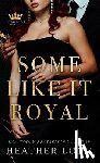 Long, Heather - Some Like It Royal