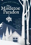 Horner, Kristina, Leo, Liz, Hamilton, Katrina - The Mistletoe Paradox