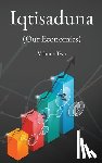 Al-Sadr, Muhammad Baqir - Iqtisaduna (Our Economics) Volume Two