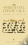 Tihr¿n¿, ¿yatull¿h ¿Al¿ - The Spiritual Journey