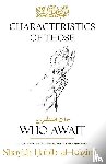 al-K¿¿im¿, Shaykh ¿ab¿b - Characteristics of Those Who Await