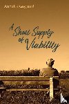 Gagliardi, Annette - A Short Supply of Viability