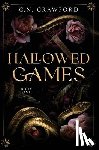 Crawford, C N - Hallowed Games