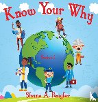 Peagler, Shane A - Know Your Why