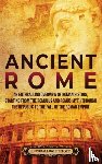 History, Enthralling - Ancient Rome - An Enthralling Overview of Roman History, Starting From the Romulus and Remus Myth through the Republic to the Fall of the Roman Empire