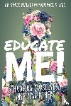 Walker, Shree, Ison, Michael - Educate Me!