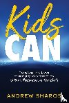 Sharos, Andrew - Kids Can