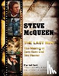 Terrill, Marshall - Steve McQueen, The Last Reel