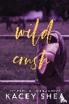 Shea, Kacey - Wild Crush