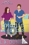 Dunbar, L. B. - Midlife Crisis (special edition - couple)