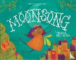 Gallagher, Denise - Moonsong: A Musical Tale of Magical Friendships